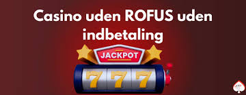 Rofus Online Casino En Guide til Det Bedste Online Spil