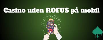 Bedste casino uden rofus - Spil frit og sikkert