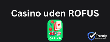 Casino Sider Uden ROFUS Din Guide til Sikkert Spil Casino Sider Uden ROFUS Din Guide til Sikkert Spil