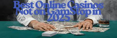 Discovering Casino Sites Not on Gamstop A Comprehensive Guide