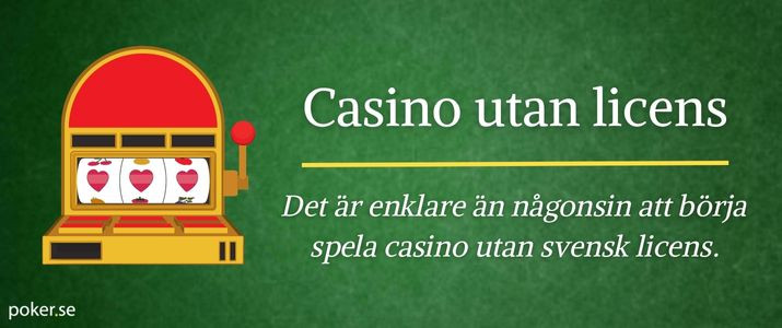Utländska Casino Utan Svensk Licens - En Guide -1749578418 Utländska Casino Utan Svensk Licens - En Guide -1749578418